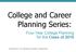College and Career Planning Series: